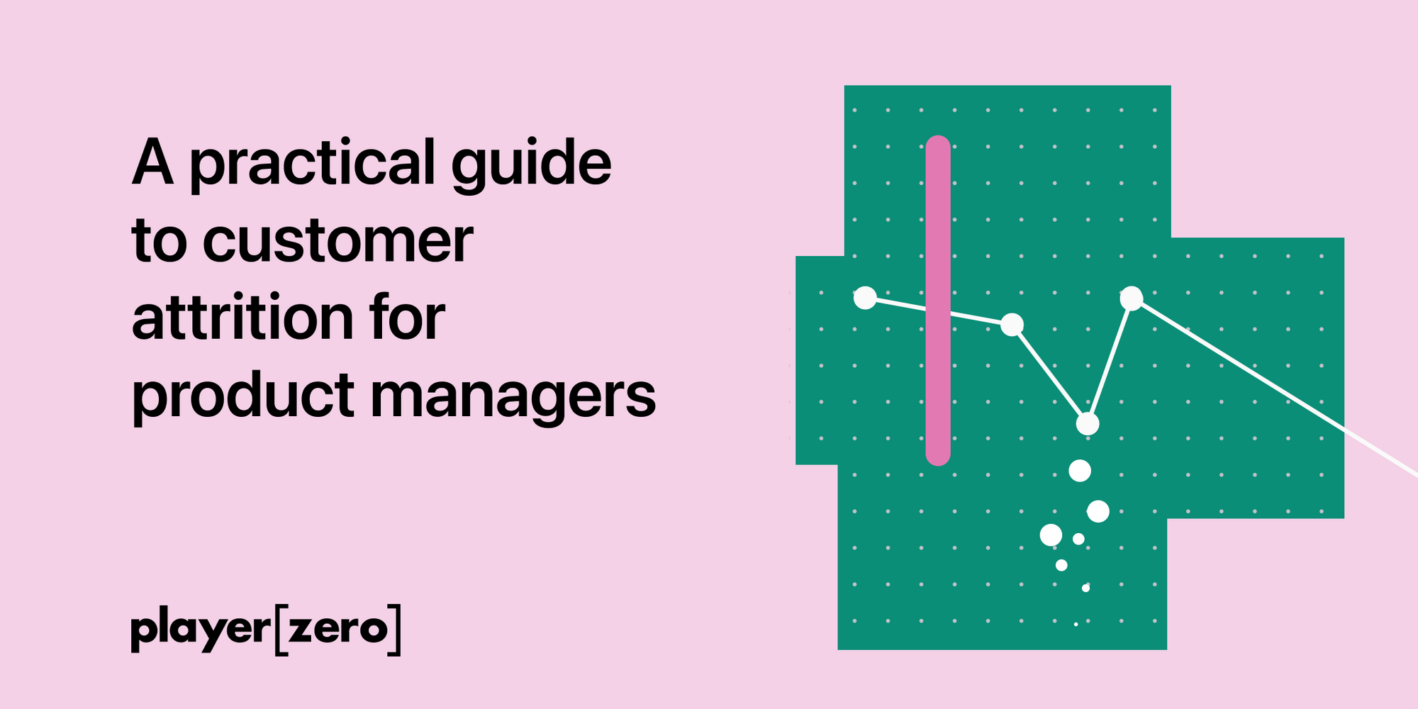 Cover Image for A practical guide to customer attrition for product managers